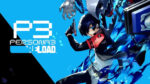 Persona 3 Reload: Cómo obtener dinero rápido
