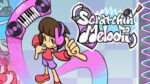 Scratchin' Melodii: Información General y Novedades